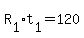 R%5B1%5D%2At%5B1%5D=120
