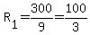 R%5B1%5D=300%2F9=100%2F3