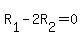 R%5B1%5D-2R%5B2%5D=0
