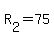 R%5B2%5D=75