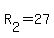 R%5B2%5D+=+27