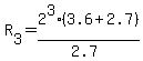 R%5B3%5D=+2%5E3+%283.6%2B2.7%29%2F%282.7%29