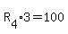R%5B4%5D%2A3=100