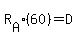 R%5BA%5D%2860%29=D