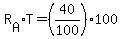R%5BA%5D%2AT=%2840%2F100%29100