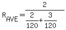 R%5BAVE%5D=2%2F%282%2F120%2B3%2F120%29