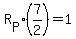 R%5BP%5D%2A%287%2F2%29=1