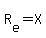 R%5Be%5D=X