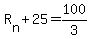 R%5Bn%5D%2B25=100%2F3