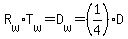 R%5Bw%5D%2AT%5Bw%5D=D%5Bw%5D=%281%2F4%29D