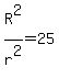 R%5E2%2Fr%5E2=25