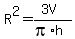 R%5E2=%283V%29%2F%28pi%2Ah%29