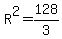 R%5E2=128%2F3