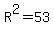 R%5E2=53