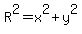 R%5E2=x%5E2%2By%5E2