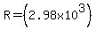 R+=+%282.98x10%5E3%29