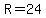 R+=+24