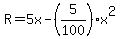 R+=+5x+-+%285%2F100%29x%5E2