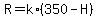 R+=+k%2A%28350+-+H%29