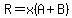R+=+x%28A+%2B+B%29+