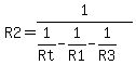 R2=1%2F%281%2FRt-1%2FR1-1%2FR3%29