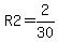R2=2%2F30