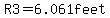 R3+=+6.061feet