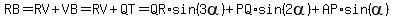 RB+=+RV%2BVB+=+RV%2BQT+=+QR%2Asin%283alpha%29%2BPQ%2Asin%282alpha%29%2BAP%2Asin%28alpha%29