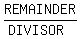 REMAINDER%2F%28DIVISOR%29