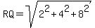 RQ=sqrt%282%5E2%2B4%5E2%2B8%5E2%29
