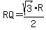 RQ=sqrt%283%29R%2F2