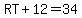 RT%2B12=34