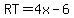 RT+=+4x+-+6