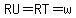 RU=RT=w