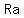 Ra