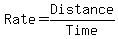 Rate+=+Distance%2FTime