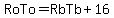 RoTo=RbTb%2B16