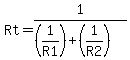 Rt=1%2F%28%281%2FR1%29%2B%281%2FR2%29%29