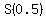 S%280.5%29