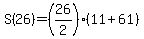 S%2826%29=%2826%2F2%29%2811%2B61%29