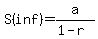 \"S%28inf%29+=+a+%2F+%281-r%29\"
