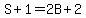 S%2B1=2B%2B2