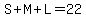 S%2BM%2BL=22