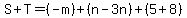 S%2BT=%28-m%29%2B%28n-3n%29%2B%285%2B8%29