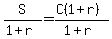 S%2F%281%2Br%29+=+%28C%281%2Br%29%29%2F%281%2Br%29+