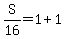 S%2F16=1%2B1