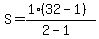 S=%281%2832-1%29%29%2F%282-1%29