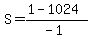 S=%281-1024%29%2F%28-1%29