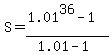 S=%281.01%5E36-1%29%2F%281.01-1%29