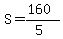 S=%28160%29%2F%285%29